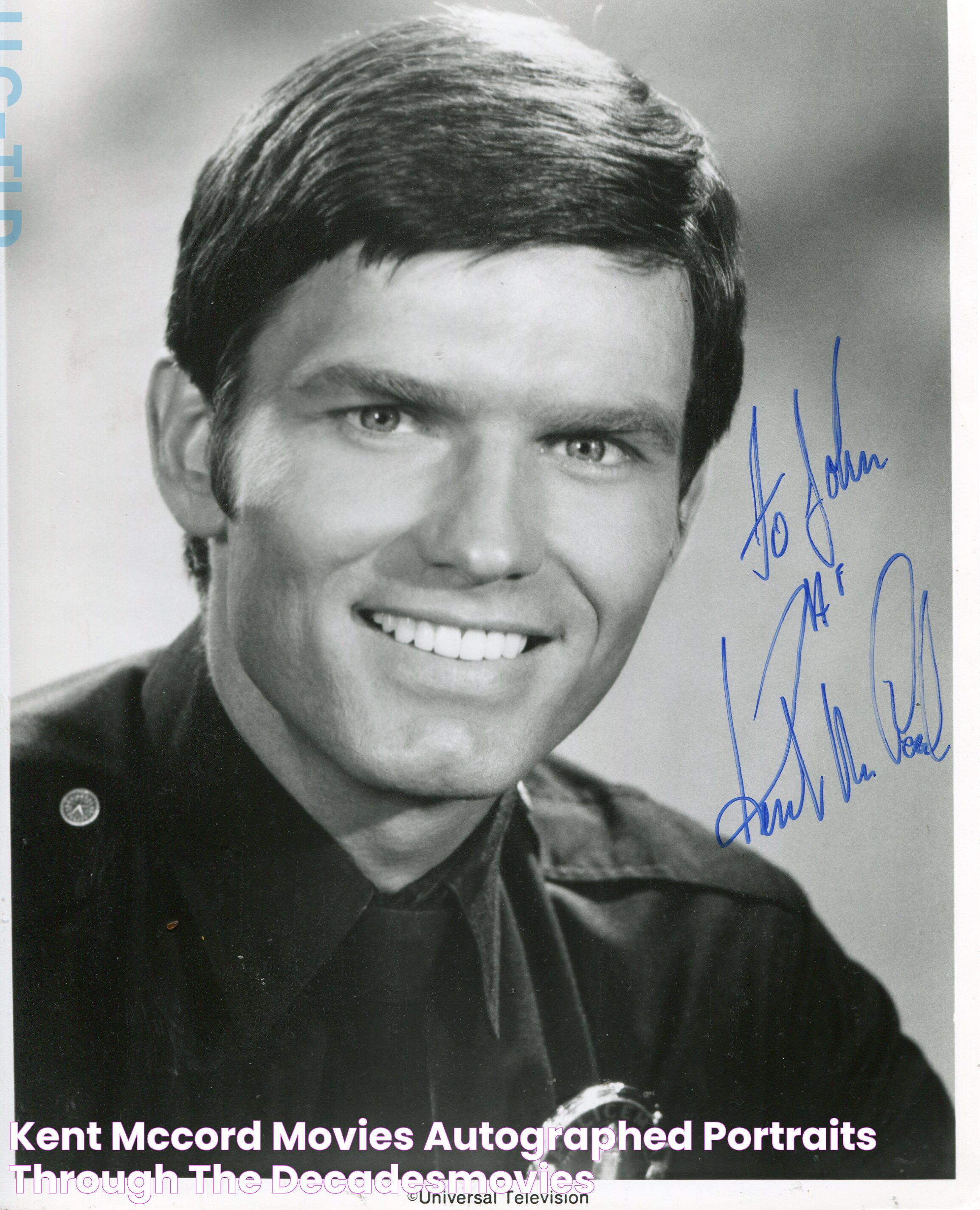 Spotlight On Kent McCord: A Star's Journey Through The Golden Era Of Television