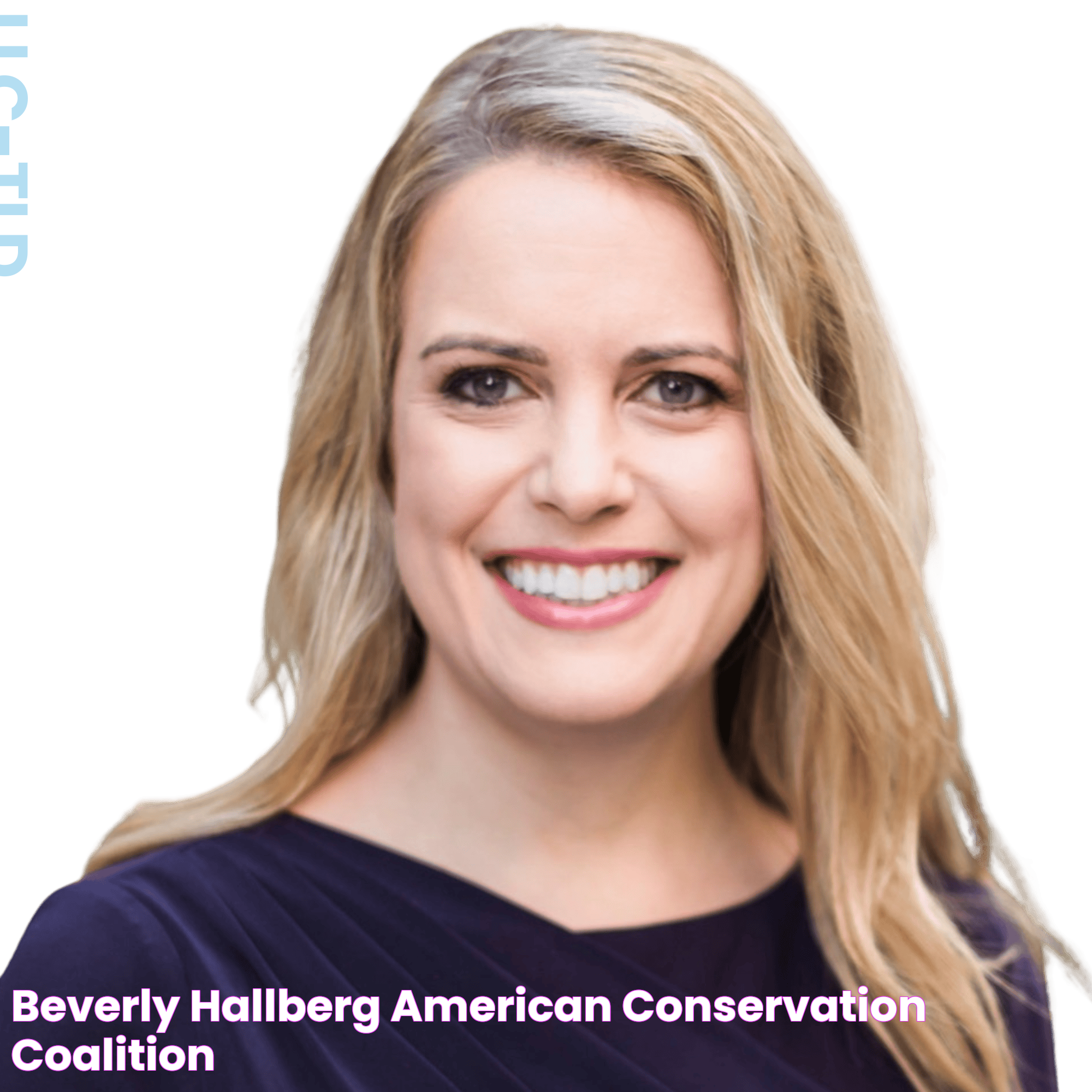 Beverly Hallberg American Conservation Coalition