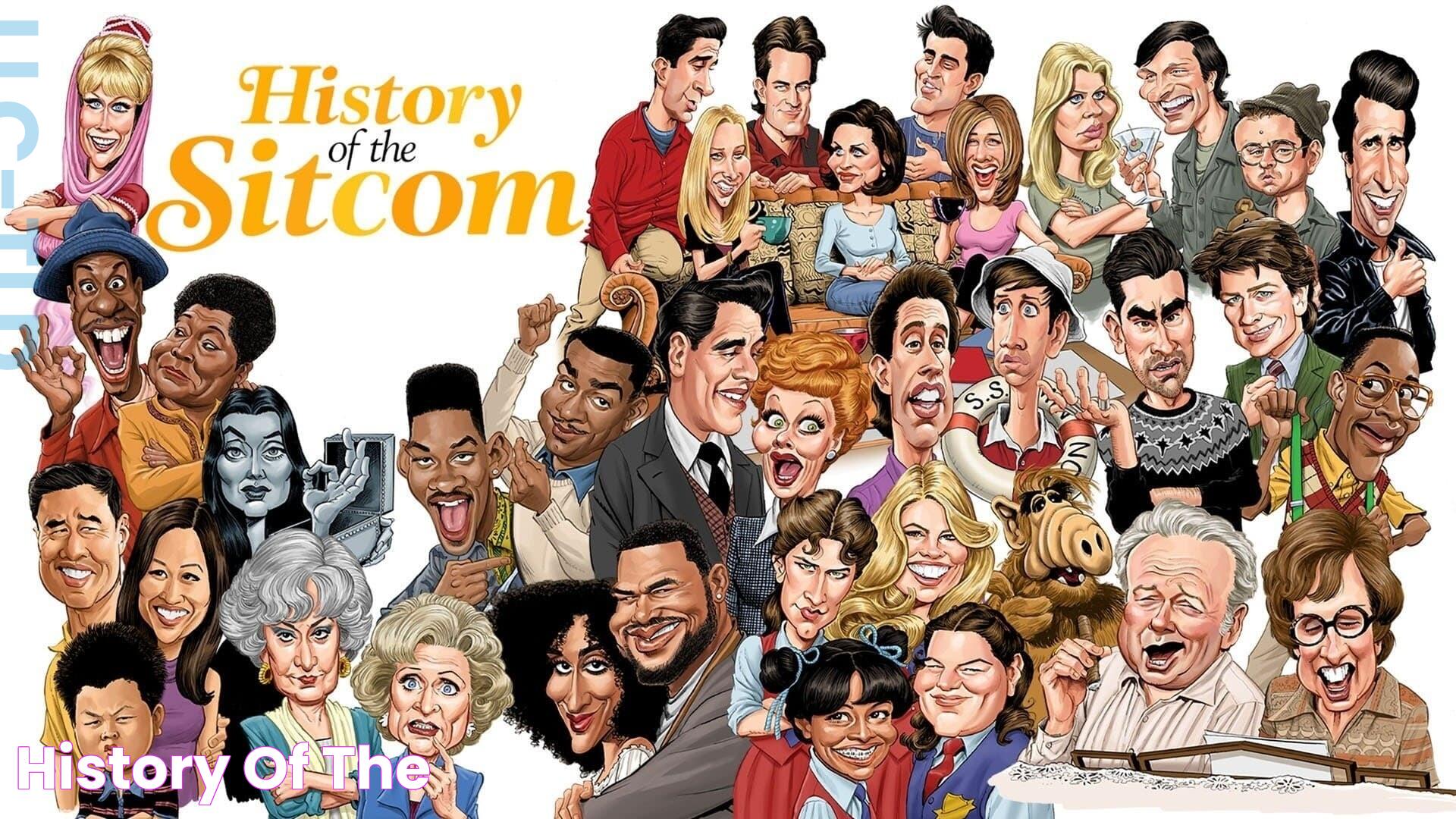 Ultimate Guide To Sitcom: The Foundation Of Modern Television Comedy