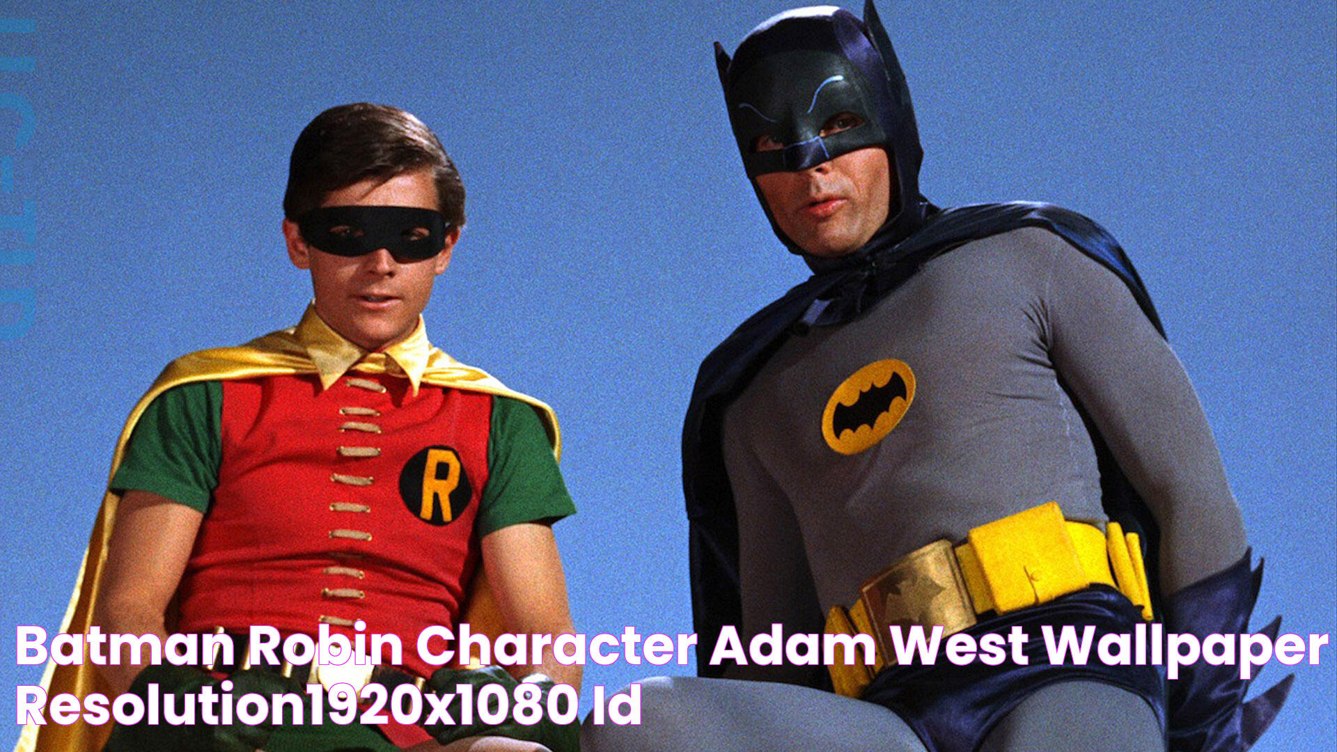 Unmasking The Dynamic Duo Who Played Robin With Adam West: A Nostalgic Dive Into The Caped Crusader's Sidekick