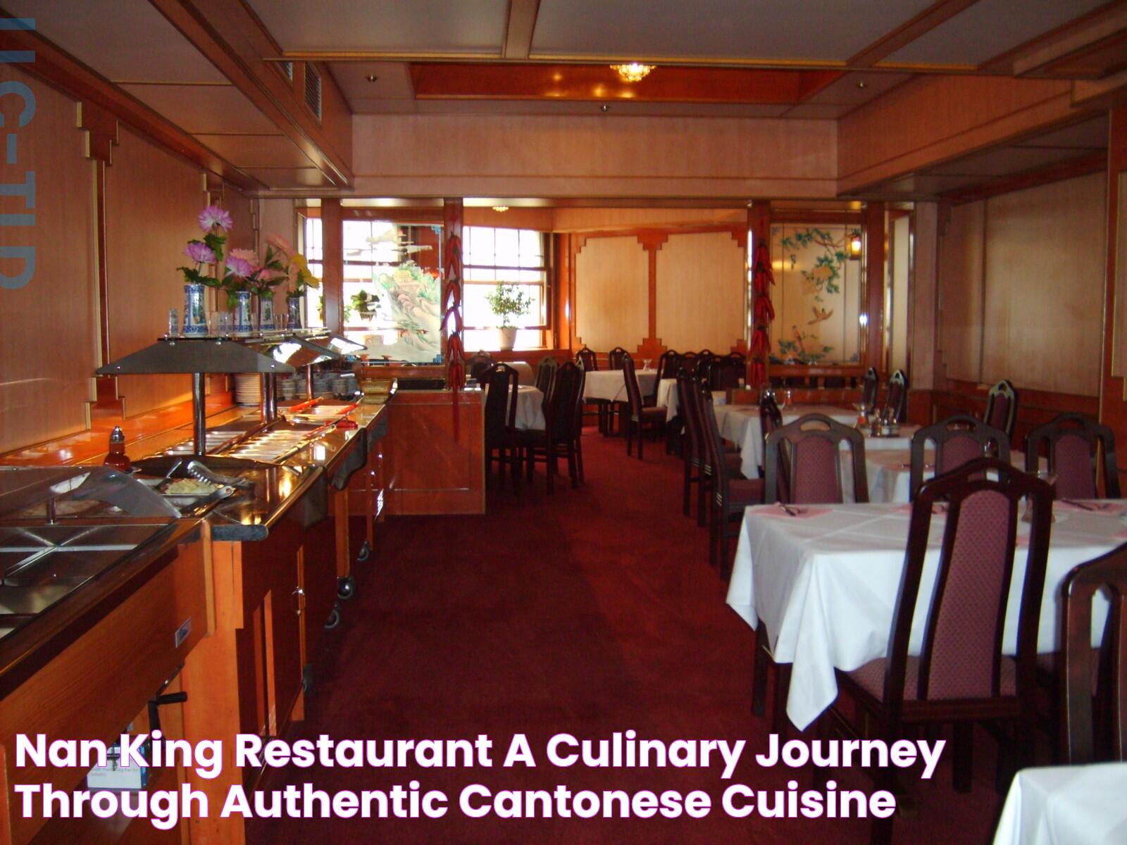 Nan King Restaurant A Culinary Journey Through Authentic Cantonese Cuisine