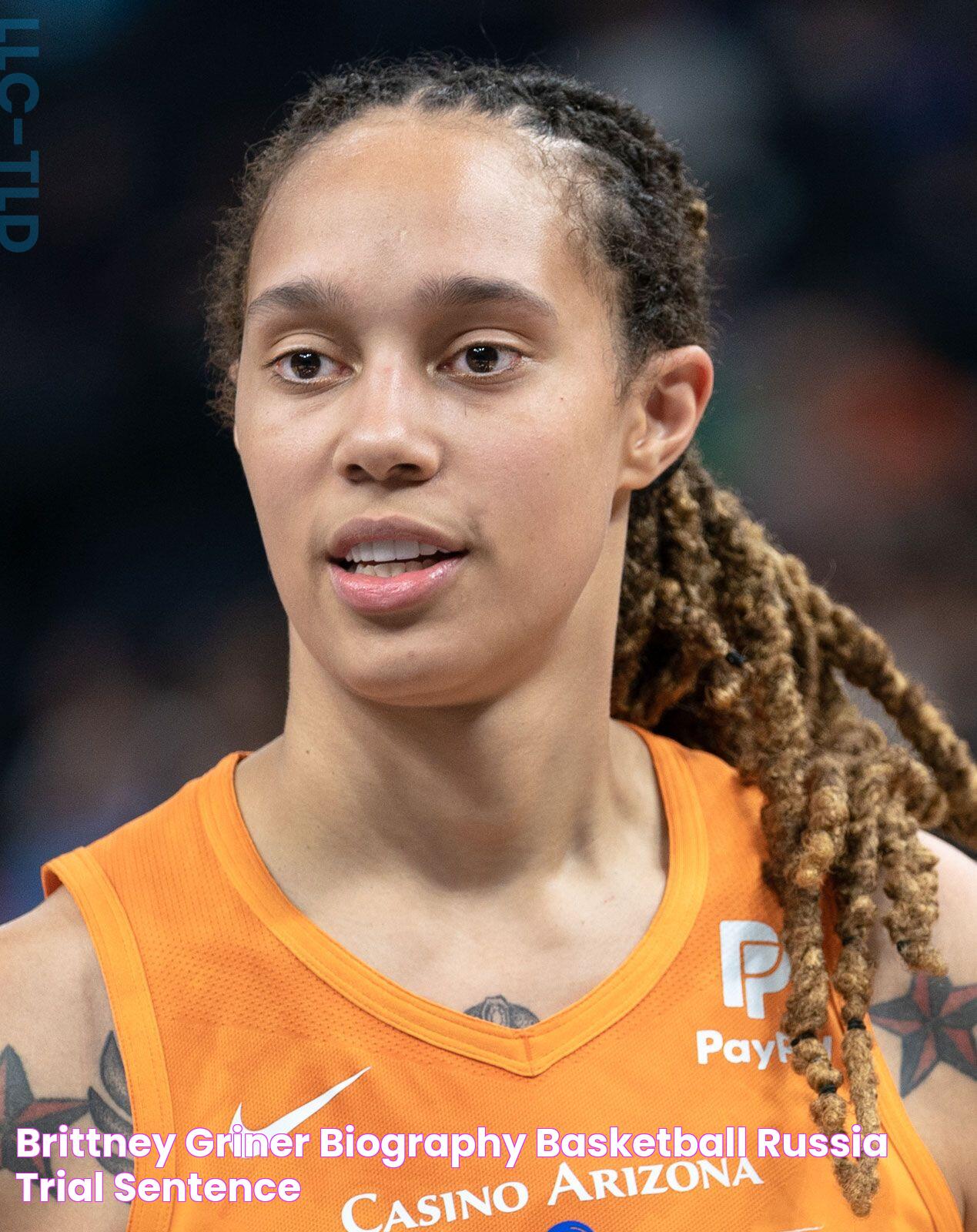 Brittney Griner Biography, Basketball, Russia, Trial, Sentence