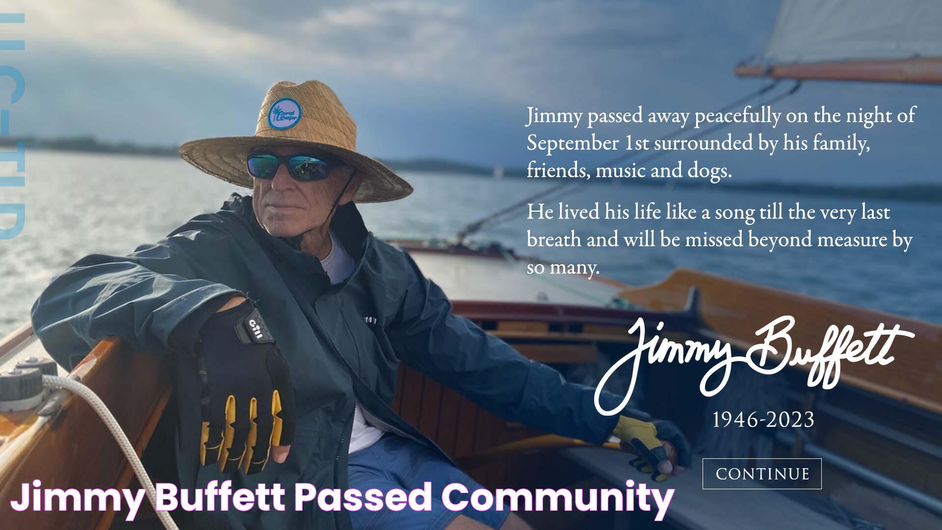 Jimmy Buffett passed Community