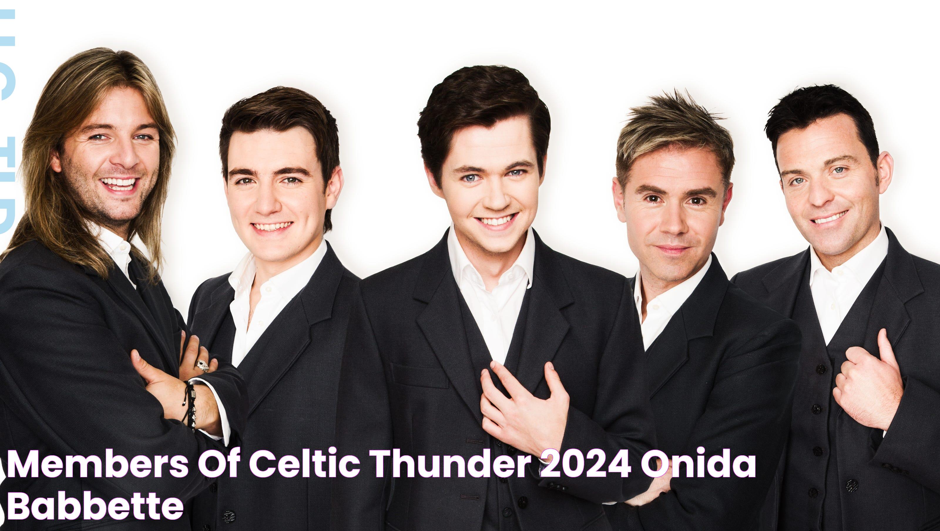 All You Need To Know About Celtic Thunder Members 2024