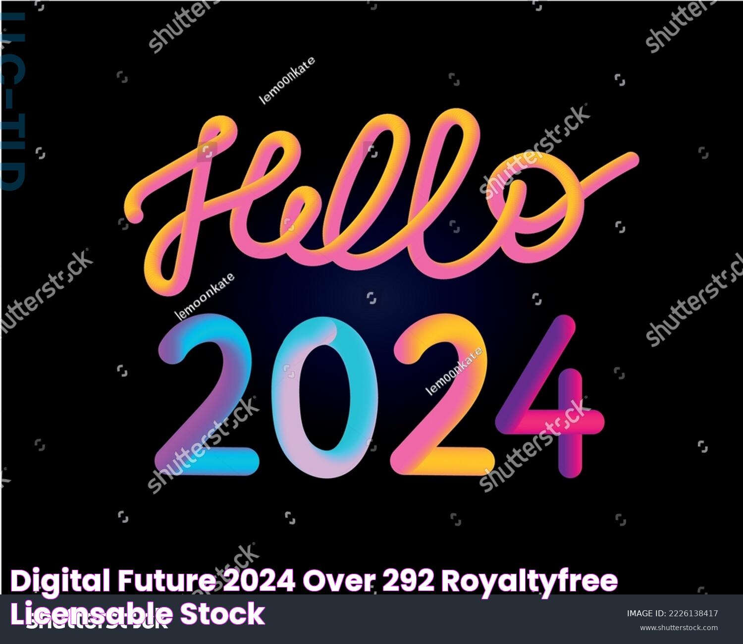 Digital Future 2024 Over 292 RoyaltyFree Licensable Stock