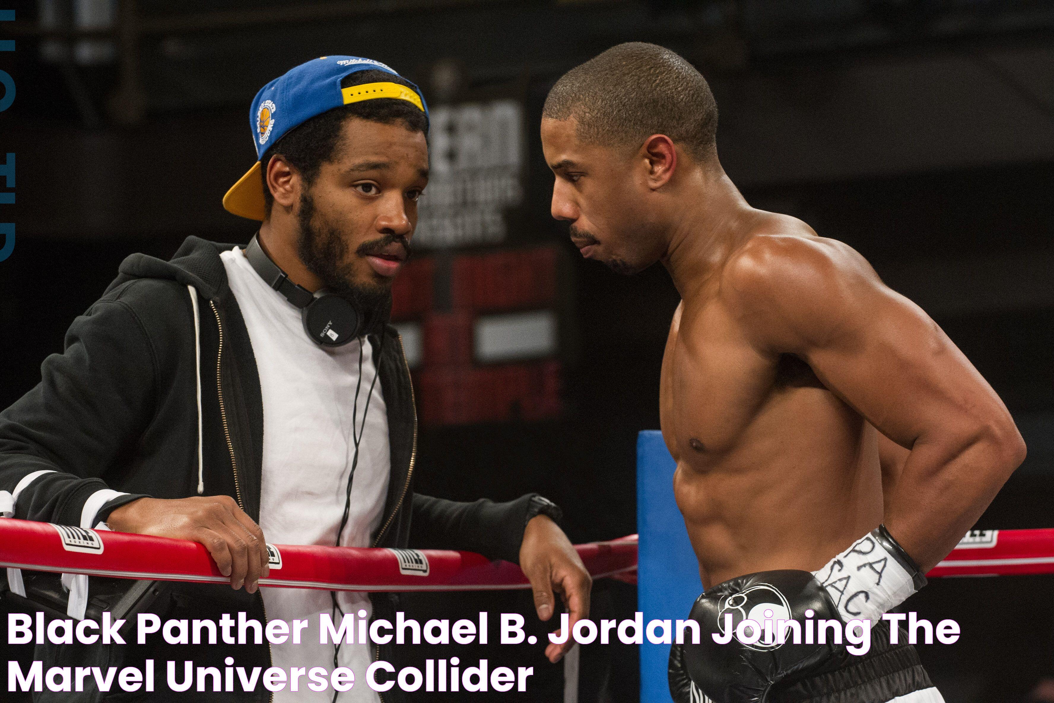 All About Michael B. Jordan From Creed To Black Panther: The Rise Of A Modern Icon