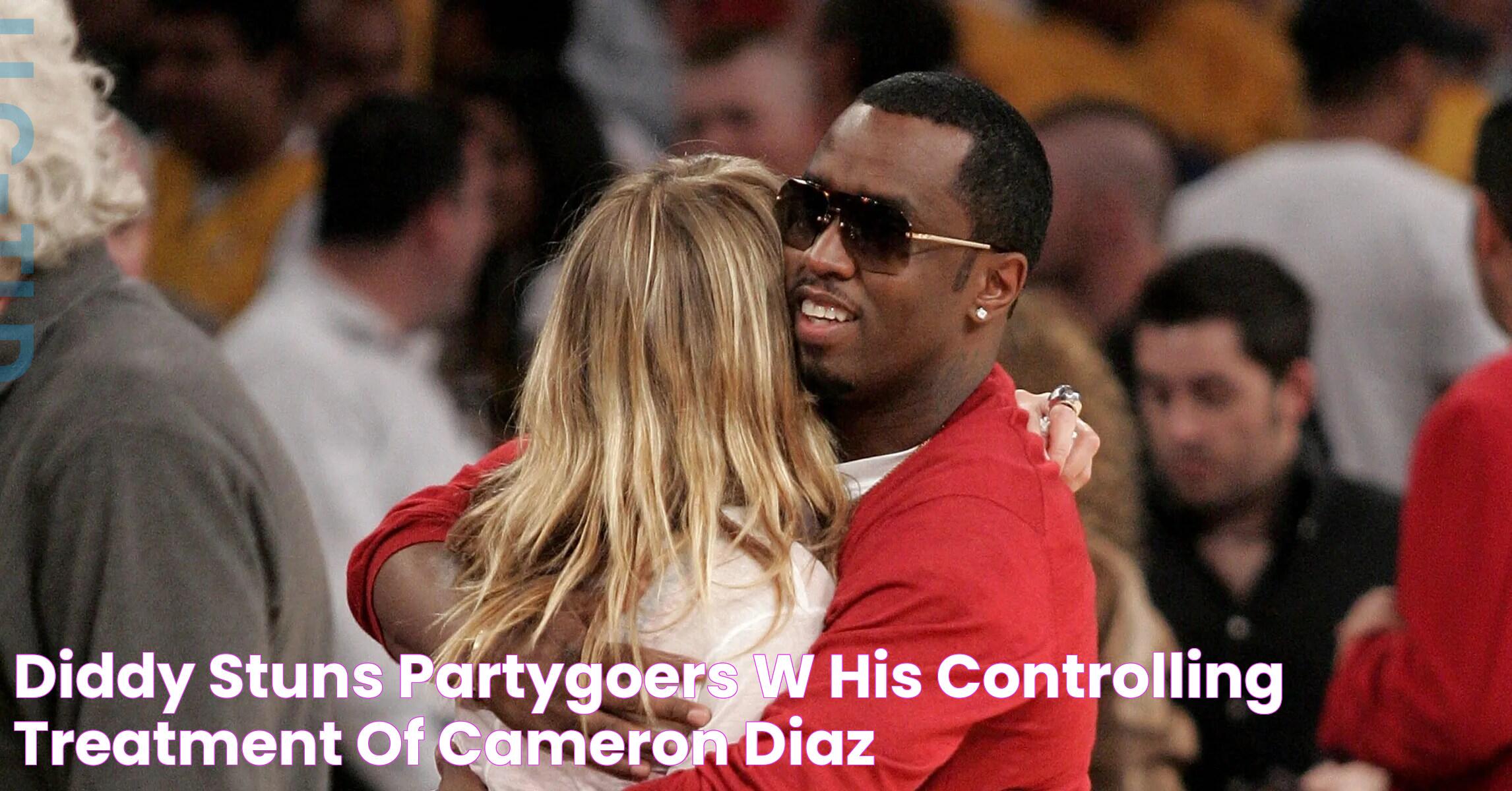 Cameron Diaz And P Diddy A Closer Look At Their Lives And Careers