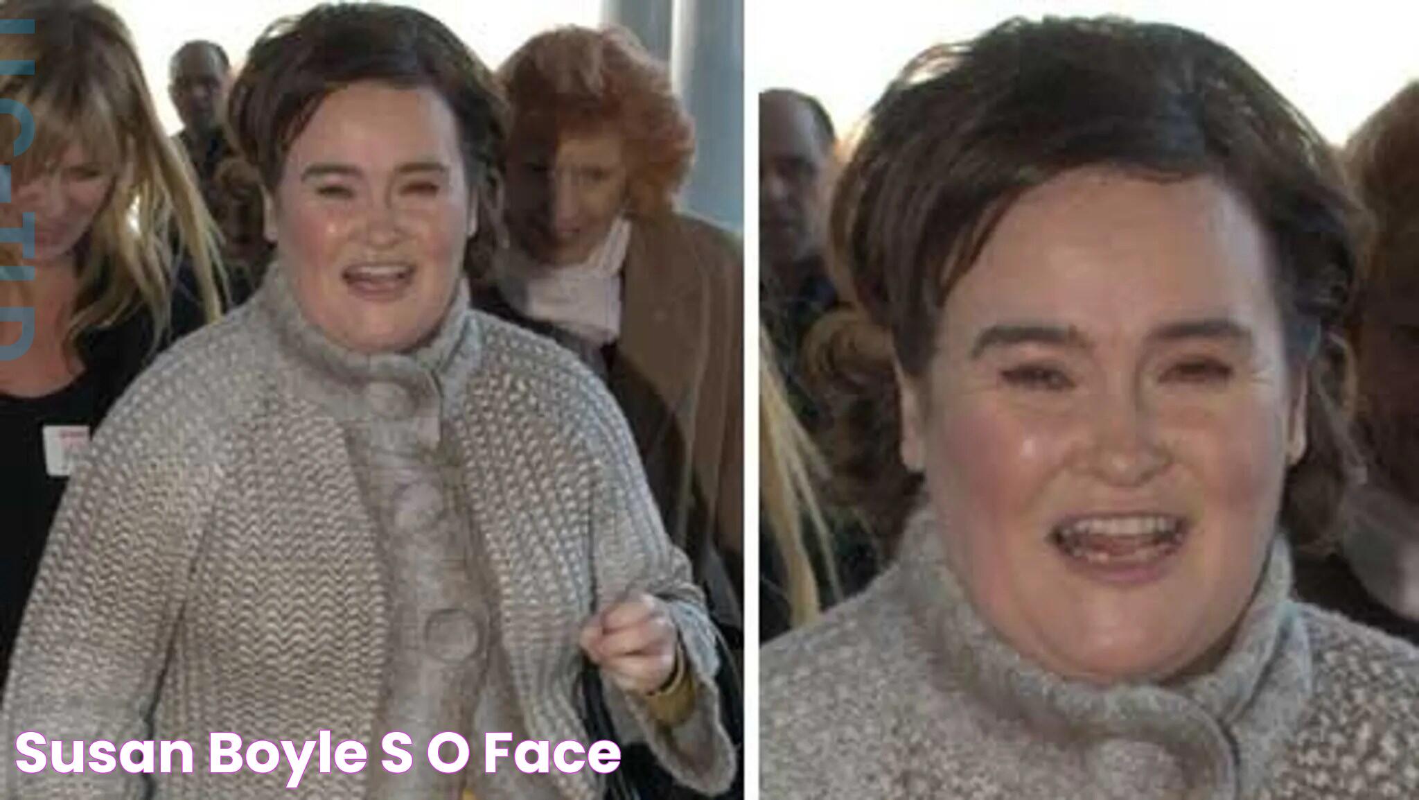 Susan Boyle's O Face