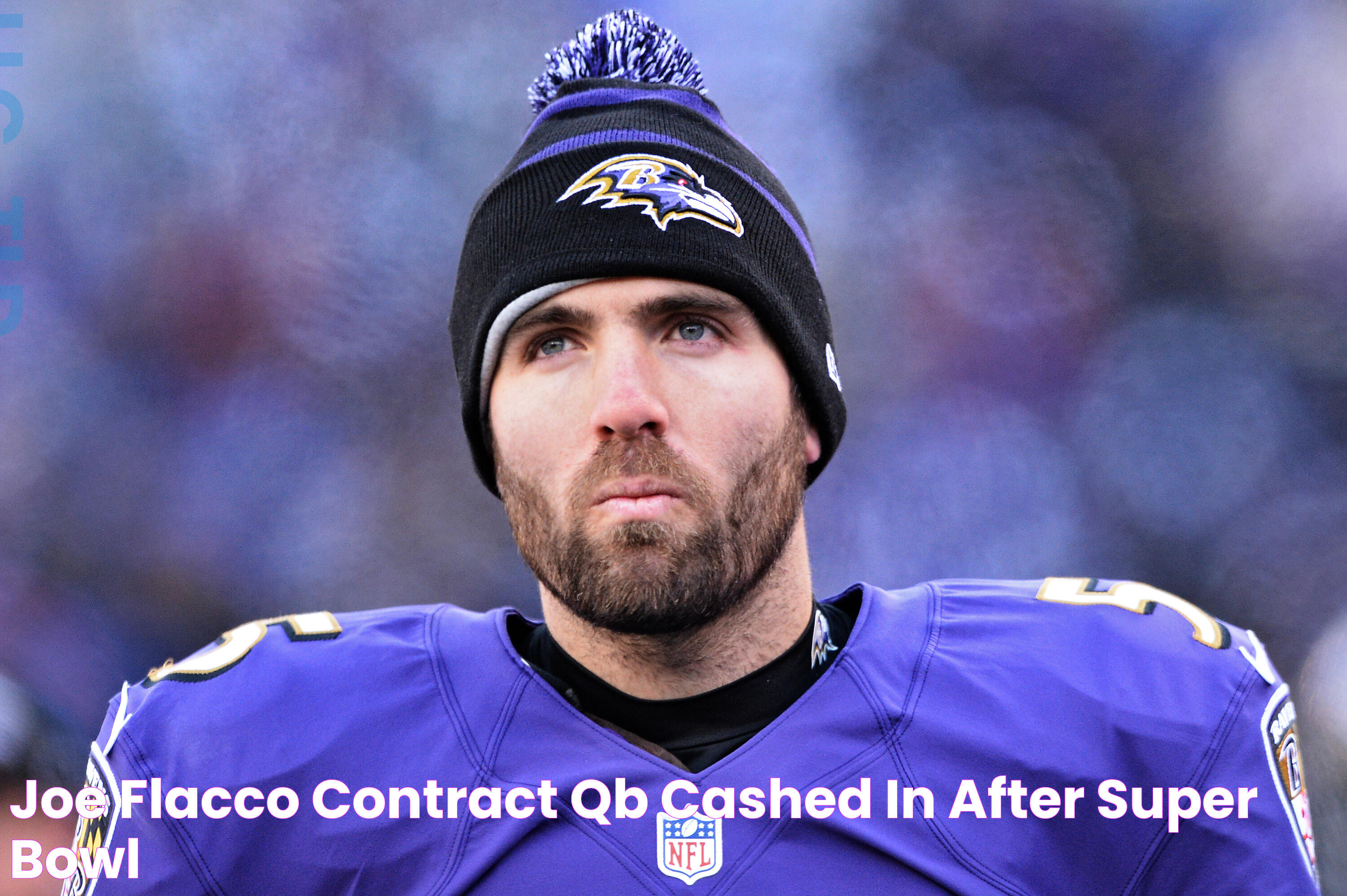 Joe Flacco Contract QB Cashed in After Super Bowl